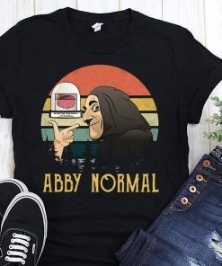 Vintage abby normal young frankenstein shirt
