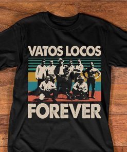 Vintage vatos locos forever shirt