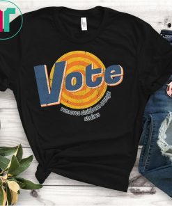 Vote Remove Stubborn Orange Stains Anti-Trump Political Gift T-Shirt