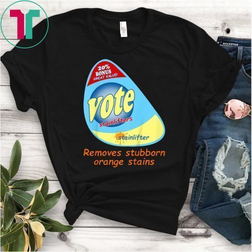 Vote Voter Orange Stain Anti-Trump Funny Politics T-Shirt