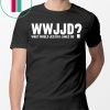 WWJJD What Would Jessica Jones Do Shirt