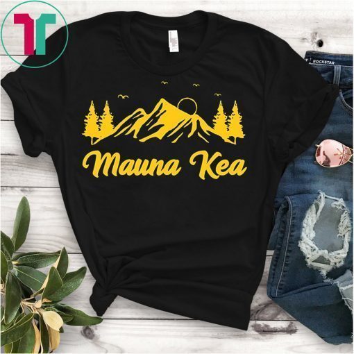 We Are Mauna Kea Ku Kia'i Mauna Mountain Shirt