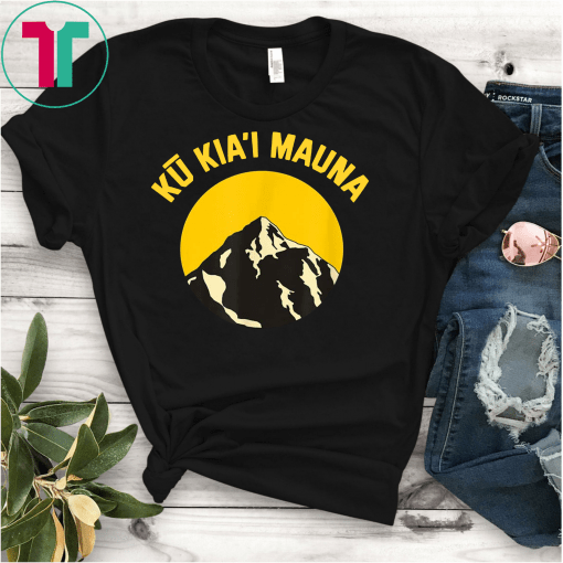 We Stand With Mauna Kea Shirt Potest Defend Save Mauna T-Shirts