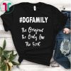 #dgfamily Dhe Original The Only One The First Shirt
