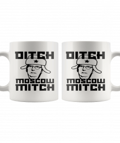 Ditch Moscow Mitch McConnell Mug
