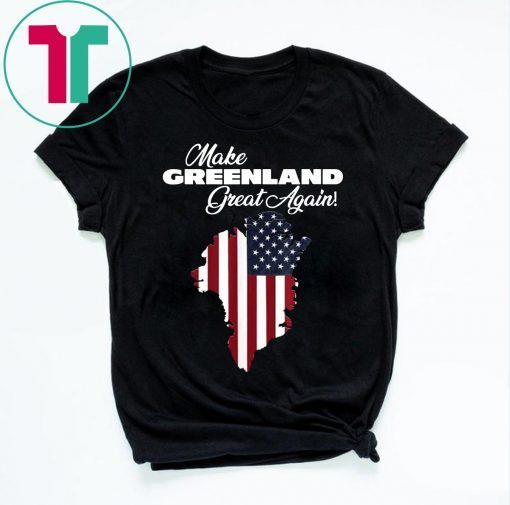 Funny President Trump buys Greenland shirt Ltd Ed 51st State 2019 T-Shirt