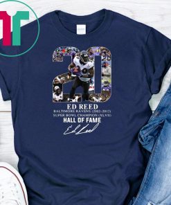 20 ed reed baltimore ravens hall of fame signature shirt 20 ed reed baltimore ravens hall of fame signature shirt