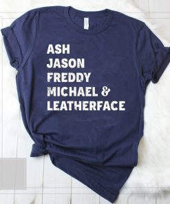 80s Horror Legends Ash Jason Freddy Michael Leatherface Halloween Shirt