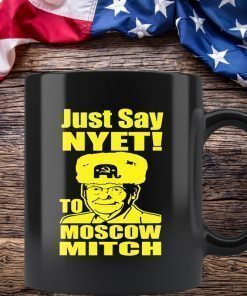 Just Say Nyet To Moscow Mitch McConnell Mug
