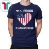 915 Proud El Paso Strong El Paso Texas Heart T-Shirt