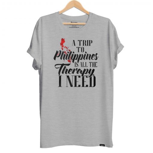 A trip to philippines all the therapy I need shirt