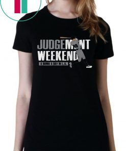 Aaron Judge Shirt - Judgement Weekend, New York, MLBPA