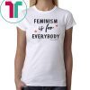 Angie Harmon Feminism Is For Everybody 2019 T-Shirt