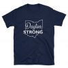 Beavercreek Strong Shirt Dayton Strong shirt Short Sleeve Unisex T-Shirt