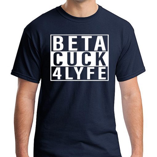 Beta-Cuck-4-Lyfe-3-510x510.jpg