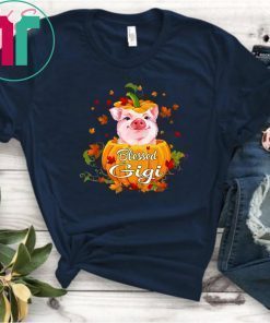 Blessed Gigi Pig Pumpkin Halloween Tee Shirt