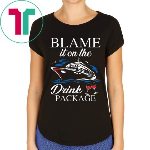 Boat Blame it on the drink package shirt