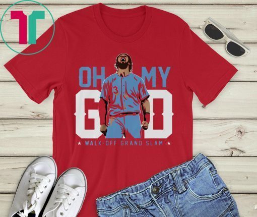 Bryce Harper Shirt - Oh My God, Walk-off Grand Slam