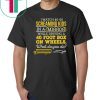 Bus driver I watch 40-60 screaming kids in a mirror while driving a 40 foot box on wheels shirt
