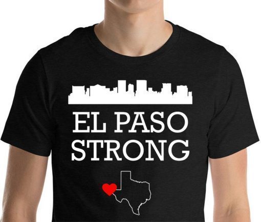 Buy El Paso STRONG Heart T-Shirt