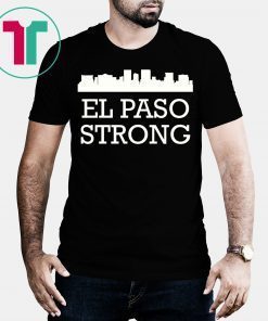 Buy El Paso STRONG T-Shirt