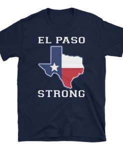 Buy El Paso Strong Shirt