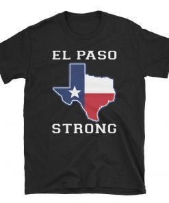 Buy El Paso Strong Shirt