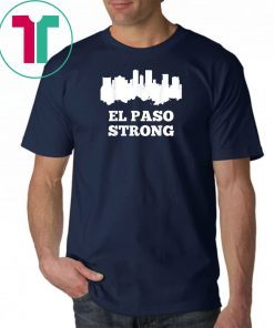 Buy El Paso Strong Tee Shirt