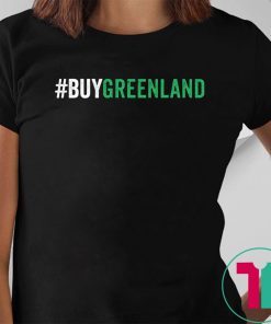 Buy Greenland Trump shirt