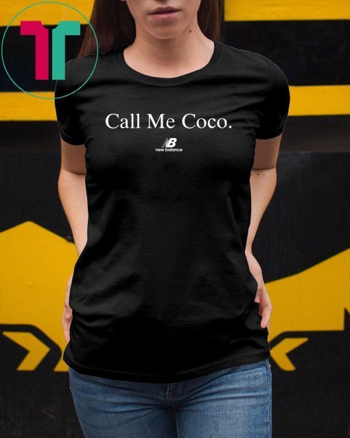 Call Me Coco New Balance Shirt Shirt