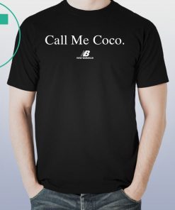 Call Me Coco T-Shirt New Balance Shirt