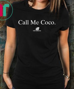 Call Me Coco T-Shirt New Balance Shirt