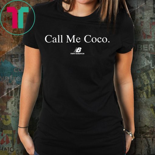 Call Me Coco T-Shirt New Balance Shirt