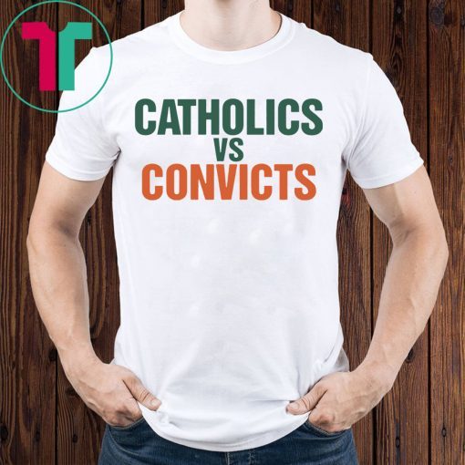 Catholics vs Convicts Vintage 1988 Shirt