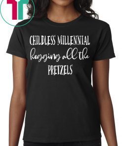 Childless Millennial Hogging All Pretzels Theme Park Funny Tee Shirt