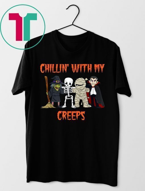 Chillin With My Creeps Vampire Halloween Skeleton Witch Gift T-Shirt