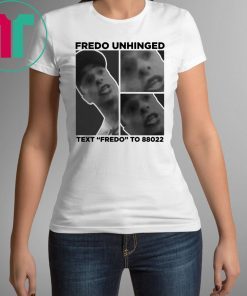 Chris Cuomo Fredo Unhinged T-Shirt