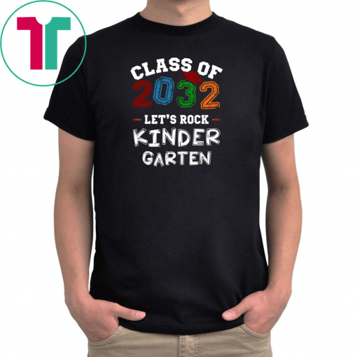 Class of 2032 Kindergarten Shirt