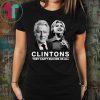 Clinton They Can’t Suicide Us All Shirt