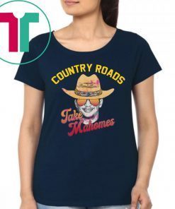 Country Roads Take Mahomes Shirt