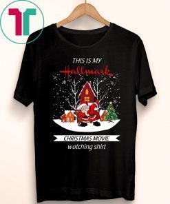 Dabbing Santa Claus This Is Hallmark Christmas Movie Watching T-Shirt