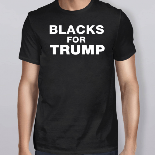 Dale Raines Blacks For Trump 2020 Shirt