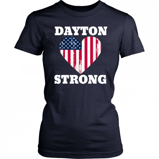 Dayton Strong Dayton Ohio Strong T-Shirt