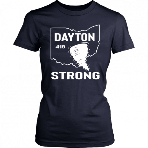 Dayton Strong Ohio 419 State Tornado T-Shirt