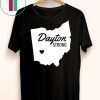 Dayton Strong Ohio Remembrance T-Shirt