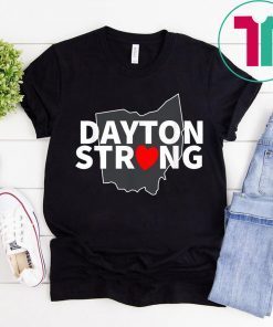 Dayton Strong Ohio Women Men Shirt