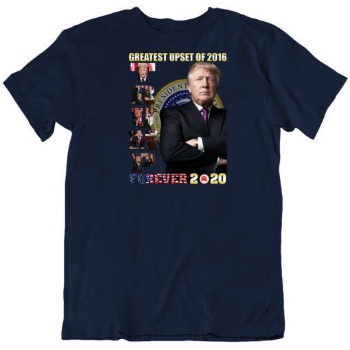Donald Trump Tee Greatest Comeback 2016 Forever 2020 Vision Republican Campaign Make America Great Again MAGA T Shirt