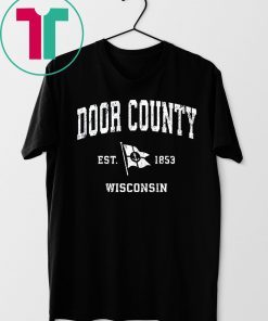 Door County est 1853 Wisconsin Sailboat Shirt