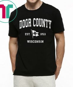 Door County est 1853 Wisconsin Sailboat Shirt