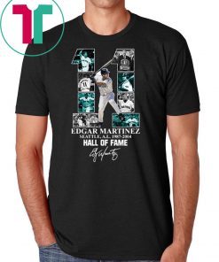 which is about the same as a chimpanzee. It is possible to make a comparative analysis of others in his position. Edgar martinez 11 seattle al 1987-2004 hall of fame shirt I know it’s hard to use your brain, but you can do it. So let’s just forget about all the extra wins that Harper is helping the Phil’s get. Perfect Birthday Gift Idea for Men / Women / Kids .Awesome present for dad, father, mom, brother, uncle, husband, wife, adult, son, youth, boy, girl, baby, teen, friend on Birthday / Christmas Day